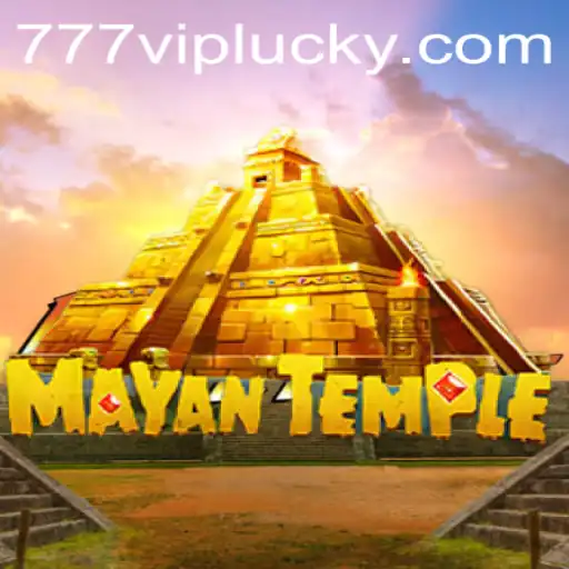 Exploring the Enchanting World of MayanTemple: A 777vip Experience